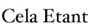 Cela Etant